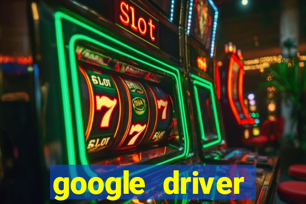 google driver windows 10